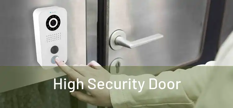  High Security Door 